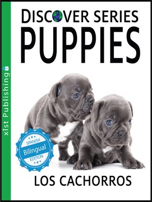 cover image of Puppies / Los cachorros